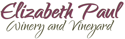 Elizabeth Paul Winery and Vineya